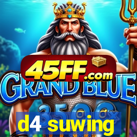 d4 suwing